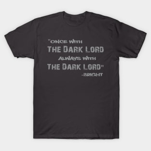 Bright Quote T-Shirt